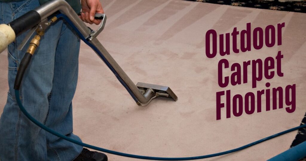 man cleaning carpet with a caption outdoor carpet flooring